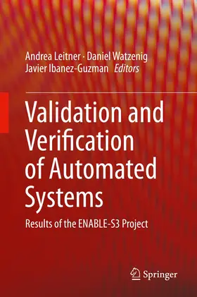 Leitner / Watzenig / Ibanez-Guzman |  Validation and Verification of Automated Systems | Buch |  Sack Fachmedien