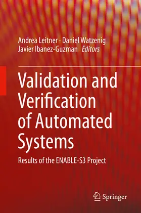 Leitner / Watzenig / Ibanez-Guzman |  Validation and Verification of Automated Systems | eBook | Sack Fachmedien