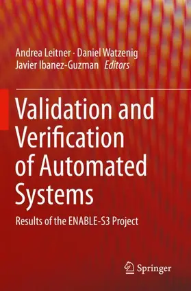 Leitner / Ibanez-Guzman / Watzenig |  Validation and Verification of Automated Systems | Buch |  Sack Fachmedien