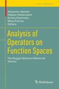 Aleman / Putinar / Hedenmalm |  Analysis of Operators on Function Spaces | Buch |  Sack Fachmedien