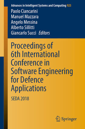 Ciancarini / Mazzara / Messina | Proceedings of 6th International Conference in Software Engineering for Defence Applications | E-Book | sack.de