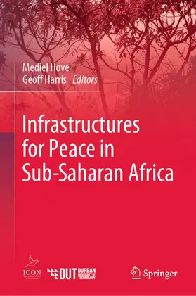 Hove / Harris | Infrastructures for Peace in Sub-Saharan Africa | E-Book | www.sack.de