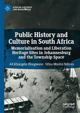 Ndlovu / Hlongwane |  Public History and Culture in South Africa | Buch |  Sack Fachmedien