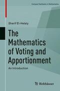 El-Helaly |  The Mathematics of Voting and Apportionment | Buch |  Sack Fachmedien