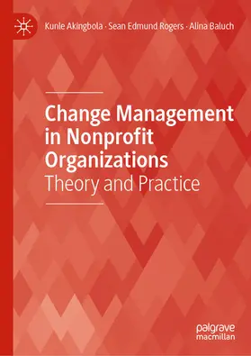 Akingbola / Rogers / Baluch | Change Management in Nonprofit Organizations | E-Book | www.sack.de