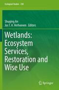 Verhoeven / An |  Wetlands: Ecosystem Services, Restoration and Wise Use | Buch |  Sack Fachmedien