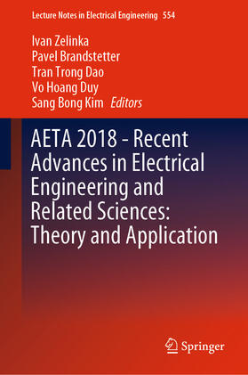 Zelinka / Brandstetter / Trong Dao | AETA 2018 - Recent Advances in Electrical Engineering and Related Sciences: Theory and Application | E-Book | sack.de