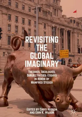 Wilson / Hudson |  Revisiting the Global Imaginary | Buch |  Sack Fachmedien