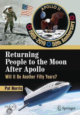 Norris | Returning People to the Moon After Apollo | Buch | 978-3-030-14914-7 | sack.de