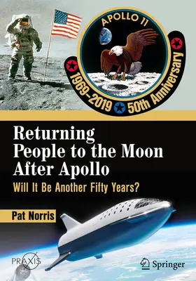 Norris |  Returning People to the Moon After Apollo | eBook | Sack Fachmedien