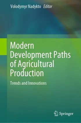 Nadykto |  Modern Development Paths of Agricultural Production | Buch |  Sack Fachmedien