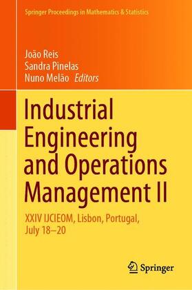 Reis / Melão / Pinelas | Industrial Engineering and Operations Management II | Buch | 978-3-030-14972-7 | sack.de