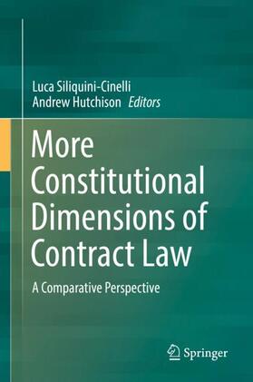 Hutchison / Siliquini-Cinelli |  More Constitutional Dimensions of Contract Law | Buch |  Sack Fachmedien
