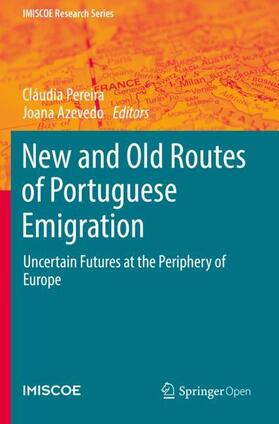 Azevedo / Pereira | New and Old Routes of Portuguese Emigration | Buch | 978-3-030-15136-2 | sack.de