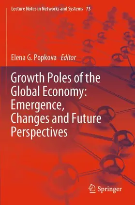Popkova |  Growth Poles of the Global Economy: Emergence, Changes and Future Perspectives | Buch |  Sack Fachmedien