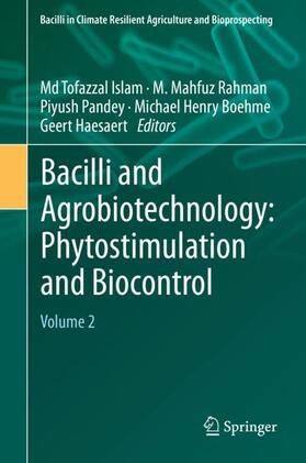 Islam / Rahman / Pandey | Bacilli and Agrobiotechnology: Phytostimulation and Biocontr | Medienkombination | 978-3-030-15174-4 | sack.de