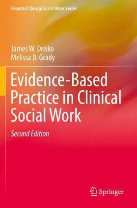 Grady / Drisko |  Evidence-Based Practice in Clinical Social Work | Buch |  Sack Fachmedien