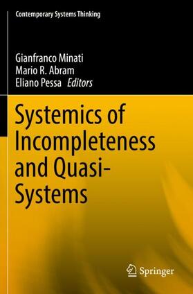 Minati / Pessa / Abram | Systemics of Incompleteness and Quasi-Systems | Buch | 978-3-030-15279-6 | sack.de