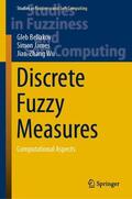 Beliakov / Wu / James |  Discrete Fuzzy Measures | Buch |  Sack Fachmedien