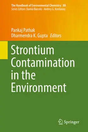 Pathak / Gupta | Strontium Contamination in the Environment | E-Book | sack.de