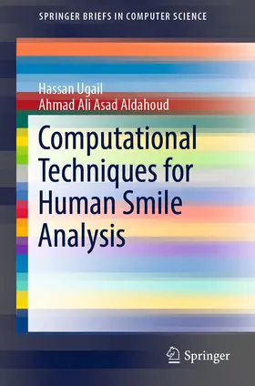 Ugail / Aldahoud | Computational Techniques for Human Smile Analysis | E-Book | www.sack.de