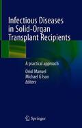 Ison / Manuel |  Infectious Diseases in Solid-Organ Transplant Recipients | Buch |  Sack Fachmedien
