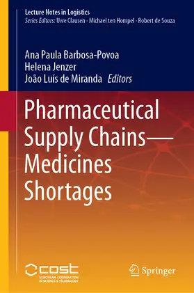 Barbosa-Povoa / Jenzer / de Miranda | Pharmaceutical Supply Chains - Medicines Shortages | E-Book | www.sack.de