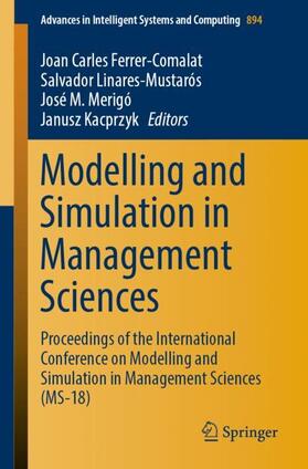 Ferrer-Comalat / Kacprzyk / Linares-Mustarós |  Modelling and Simulation in Management Sciences | Buch |  Sack Fachmedien