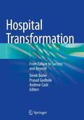 Burke / Cash / Godbole |  Hospital Transformation | Buch |  Sack Fachmedien