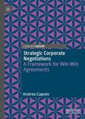 Caputo |  Strategic Corporate Negotiations | Buch |  Sack Fachmedien