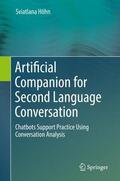 Höhn |  Artificial Companion for Second Language Conversation | Buch |  Sack Fachmedien