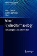 Barterian / Carlson |  School Psychopharmacology | Buch |  Sack Fachmedien