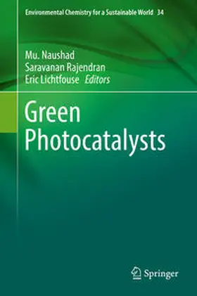 Naushad / Lichtfouse / Rajendran |  Green Photocatalysts | Buch |  Sack Fachmedien