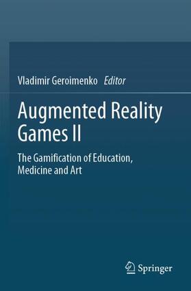 Geroimenko | Augmented Reality Games II | Buch | 978-3-030-15622-0 | sack.de