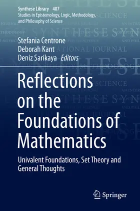 Centrone / Kant / Sarikaya |  Reflections on the Foundations of Mathematics | eBook | Sack Fachmedien
