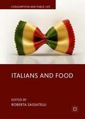 Sassatelli |  Italians and Food | Buch |  Sack Fachmedien