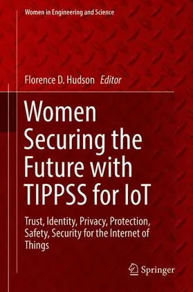 Hudson |  Women Securing the Future with TIPPSS for IoT | Buch |  Sack Fachmedien