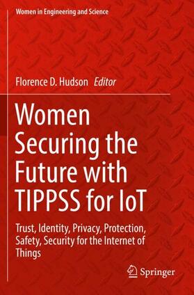 Hudson |  Women Securing the Future with TIPPSS for IoT | Buch |  Sack Fachmedien