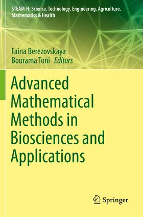 Berezovskaya / Toni |  Advanced Mathematical Methods in Biosciences and Applications | Buch |  Sack Fachmedien
