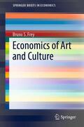 Frey |  Economics of Art and Culture | eBook | Sack Fachmedien