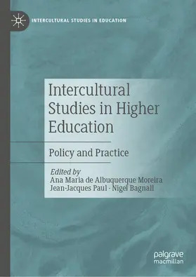 de Albuquerque Moreira / Paul / Bagnall |  Intercultural Studies in Higher Education | eBook | Sack Fachmedien