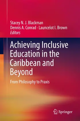 Blackman / Conrad / Brown |  Achieving Inclusive Education in the Caribbean and Beyond | Buch |  Sack Fachmedien