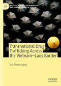 Luong |  Transnational Drug Trafficking Across the Vietnam-Laos Border | eBook | Sack Fachmedien