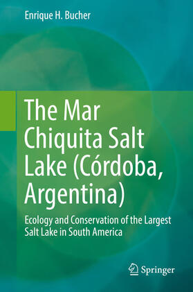 Bucher | The Mar Chiquita Salt Lake (Córdoba, Argentina) | E-Book | sack.de