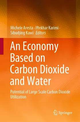 Aresta / Karimi / Kawi |  An Economy Based on Carbon Dioxide and Water | eBook | Sack Fachmedien