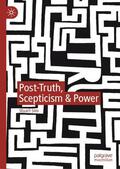 Sim |  Post-Truth, Scepticism & Power | Buch |  Sack Fachmedien