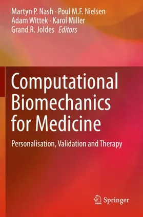 Nash / Nielsen / Joldes |  Computational Biomechanics for Medicine | Buch |  Sack Fachmedien