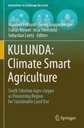 Frühauf / Guggenberger / Lentz |  KULUNDA: Climate Smart Agriculture | Buch |  Sack Fachmedien