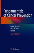 Hess / Alberts |  Fundamentals of Cancer Prevention | Buch |  Sack Fachmedien