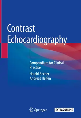 Becher / Helfen |  Contrast Echocardiography | Buch |  Sack Fachmedien